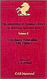 The Advancement of Veterinary Science (The Bicentenary Symposium Series)
