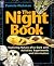 Night Book, The: Exploring Nature after Dark with Activities, Experiments and Information
