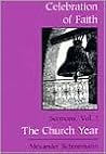 The Church Year (Celebration of Faith #2)
