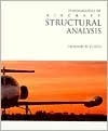 Fundamentals of Aircraft Structural Analysis