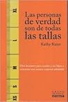 Las Personas De Verdad Son De Todas Las Tallas/ Real Kids Come in All Sizes (Spanish Edition)