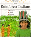 The Rainforest Indians (Footsteps in Time)
