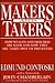 Makers and Takers by Edmund Contoski