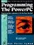 Programming the Powerpc (New Technology Building Blocks)