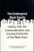 The Endangered Black Family: Coping With the Unisexualization and Coming Extinction of the Black Race (Black Male / Female Relationships Book Series, No. 1)