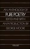 An Anthology of Pure Poetry