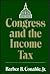 Congress and the Income Tax...