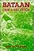 Bataan: Our Last Ditch : Th...