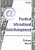 Practical International Data Management by Graham R. Rhind