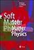 Soft Matter Physics