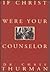 If Christ Were Your Counselor