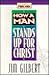 How a Man Stands Up for Christ (Lifeskills for Men)
