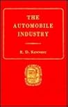 Automobile Industry: The Coming of Age of Capitalism's Favorite Child (Library of Early American Business & Industry) Automobile Industry: The Coming of Age of Capitalism's Favorite Child (Library of Early American Business & Industry)