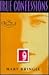True Confessions: The Novel