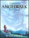 Darien's Angelwalk for Children (Hardcover)