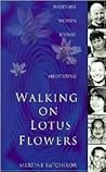 Walking on Lotus ...