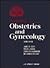 Danforth's Obstetrics and Gynecology by James R. Scott