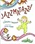 Jazzmatazz!
