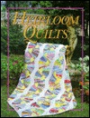 Heirloom Quilts (Paperback)