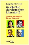 Geschichte der deutschen Literatur 2. Vom 19. Jahrhundert bis zur Gegenwart. (Paperback)