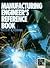 Manufacturing Engineer's Reference Book