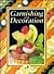 Garnishing and Decoration
