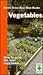 Vegetables: How to Grow the Best Vegetables (Ortho Easy-Step Books)