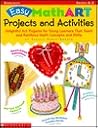 Easy MathART Projects and Activities (Grades K-2)