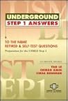Underground Step 1 Answers: To the Nbme Retired & Self-Test Questions