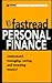 Fastread Personal Finance: Learn How to Manage, Save, and Invest Your Money! (For Those of Us Who Don't Have All Day!)