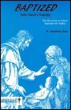 Baptized Into God's Family: The Doctrine of Infant Baptism for Today (Paperback)