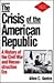 The Crisis of the American ...