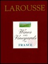 WINES AND VINEYARDS OF FRANCE (Hardcover)