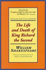 The Life and Death of King Richard the Second