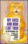 My Lives and How I Lost Them