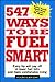 547 Ways to be Fuel Smart