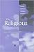 The Religious (Blackwell Readings in Continental Philosophy)