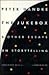 The Jukebox & Other Essays ...