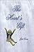 The Heart's Gift by Jodi  Davis