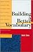 Building a Better Vocabulary