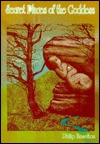 Secret Places of the Goddess: Contacting the Earth Spirit (Paperback)