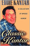 Classic Kantar: A Collection of Bridge Humor (Paperback)