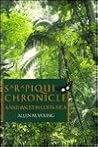 Sarapiqui Chronicle: A Naturalist in Costa Rica Sarapiqui Chronicle: A Naturalist in Costa Rica