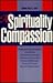 A Spirituality of Compassion