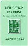 Deification in Christ: Orthodox Perspectives on the Nature of the Human Person (Paperback)