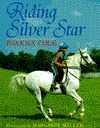 Riding Silver Star (Hardcover)