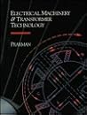 Electrical Machinery and Transformer Technology (The Saunders College Publishing Series in Electronics Technology)