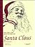 Life and Adventures of Santa Claus, Keepsake Edition by Julie Lane