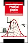 Practical Physics
