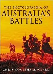 The Encyclopaedia of Australia's Battles (Paperback)